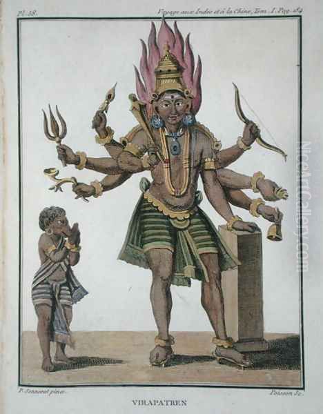 Shiva as Virapatren, Lord with the ill-formed Evil Eye, from Voyage aux Indes et a la Chine by Pierre Sonnerat, engraved by Poisson, published 1782 Oil Painting by Pierre Sonnerat