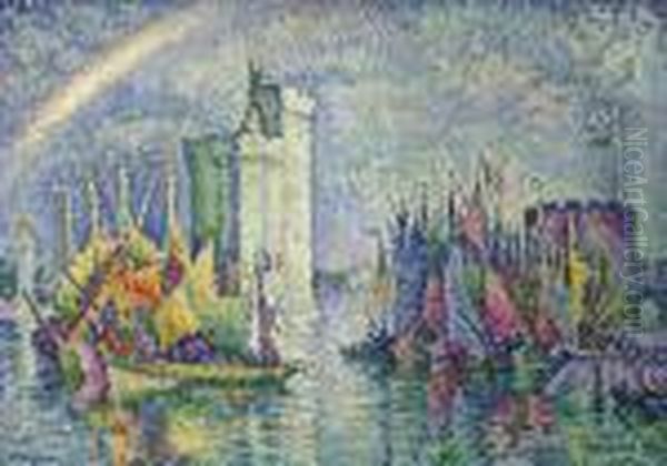 Arc-en-ciel, La Rochelle, Le Port Oil Painting by Paul Signac