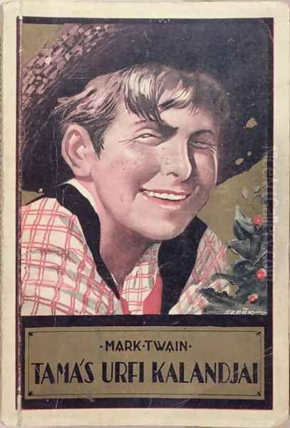 Book cover of a Hungarian translation of Tom Sawyer by Mark Twain 1835-1910, c.1920-30 Oil Painting by Imre Sebok