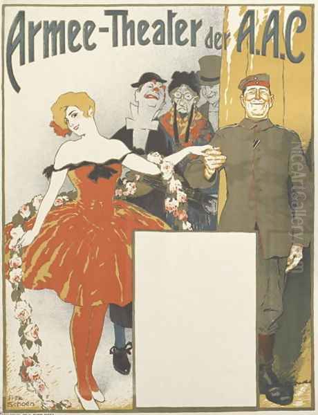 German advertisement for military theatre performances in occupied France, printed by Paul Even, Metz, 1914-1918 Oil Painting by Fritz Schoen