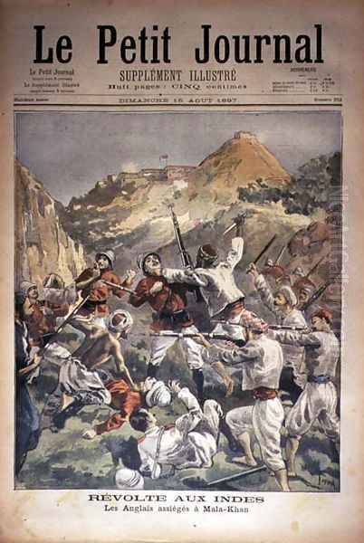 Revolt in India the English Besieged at Mala-Khan, front cover of Le Petit Journal, 15 August 1897 Oil Painting by Oswaldo Tofani