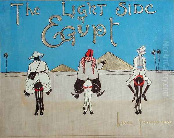 The Light Side of Egypt, c.1900 Oil Painting by Lance Thackeray