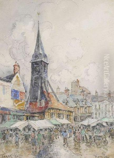 Place Du Marche A Honfleur Oil Painting by Frank Will