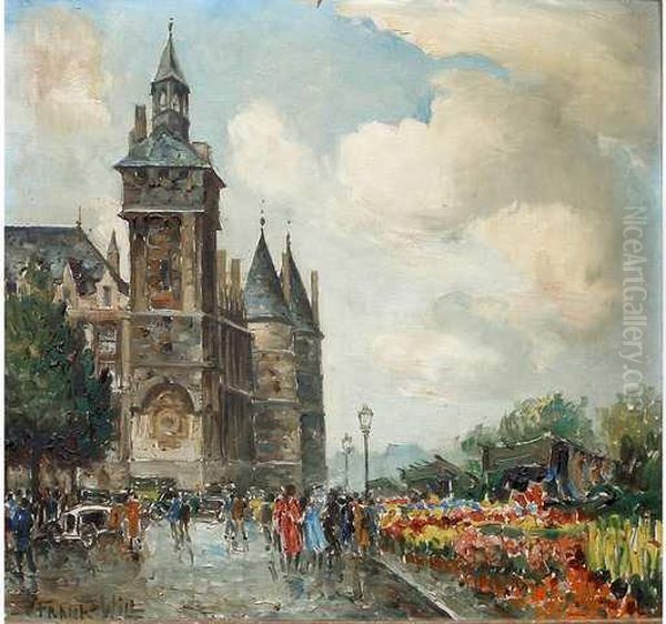 Le Marche Aux Fleurs Et La Conciergerie Oil Painting by Frank Will