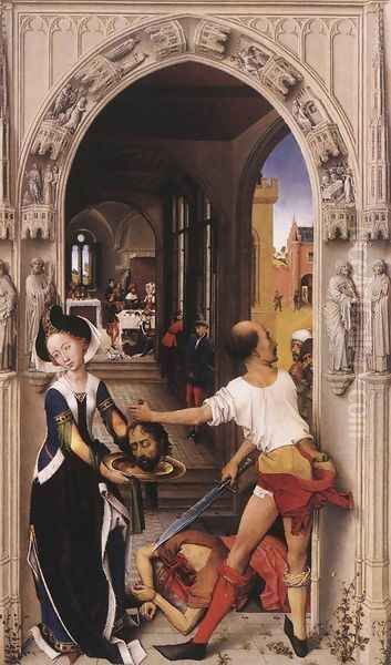 St John the Baptist altarpiece - right panel Oil Painting by Rogier van der Weyden