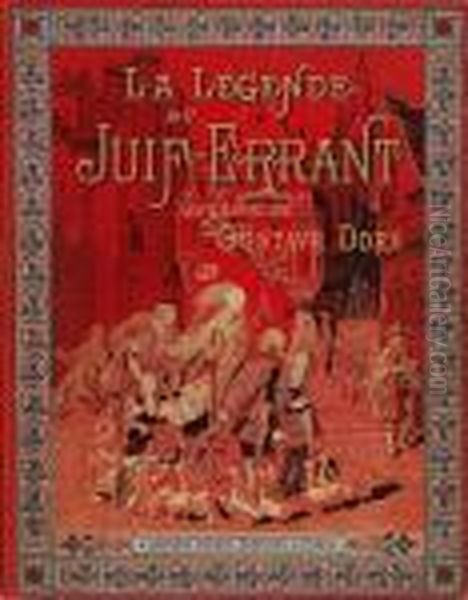 La Legende Du Juif Errant Oil Painting by Gustave Dore