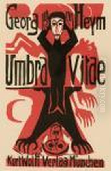 Georg Heym. Umbra Vitae. 
Nachgelassene Gedichte. Mit 47 Orig.-holzschnitten Von Ernst Ludwig 
Kirchner Oil Painting by Ernst Ludwig Kirchner