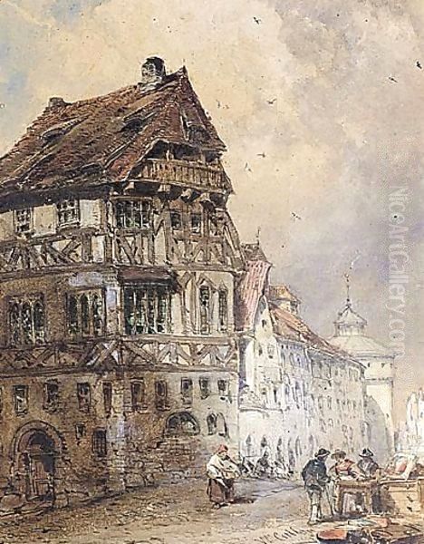 A Street Scene, Nuremberg Oil Painting by William Callow