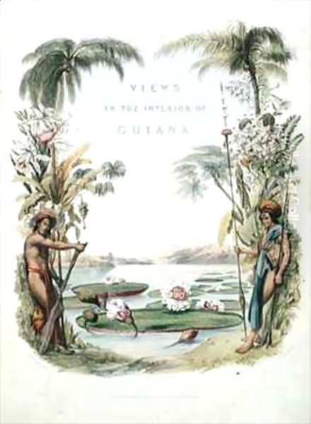 Frontispiece to 'Views in the Interior of Guiana' Oil Painting by Charles Bentley