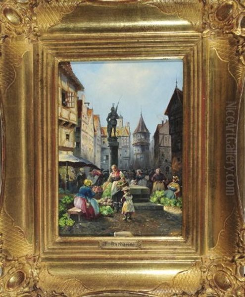 Reges Treiben Auf Dem Gemusemarkt Einer Aus Fachwerkhausern Bestehenden Innenstadt Mit Ritterlicher Brunnenfigur Oil Painting by Emil Barbarini