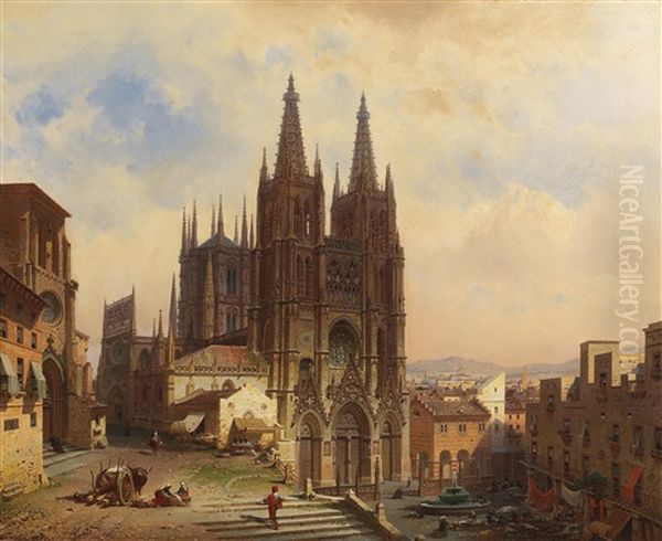 A View Of Burgos Cathedral Oil Painting by Friedrich Eibner