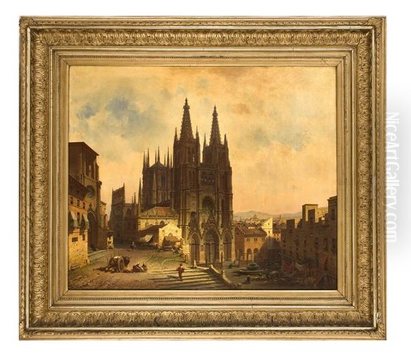 Kathedrale Von Burgos Oil Painting by Friedrich Eibner