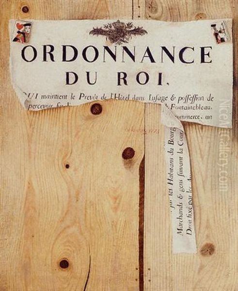 A Trompe L'oeil - Ordonnance Du Roi Oil Painting by Pierre Frederic de LaCroix