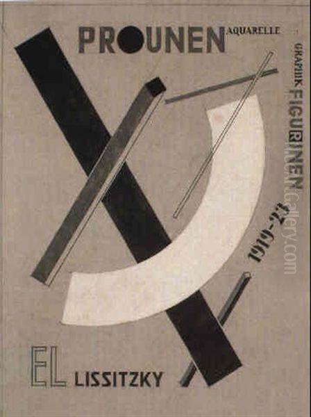 Design For Cover Of Exhibition Catalogue Proun, Hanover Oil Painting by El Lissitzky