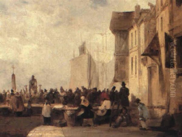 The Fish Market At Calais Oil Painting by Edward Pritchett