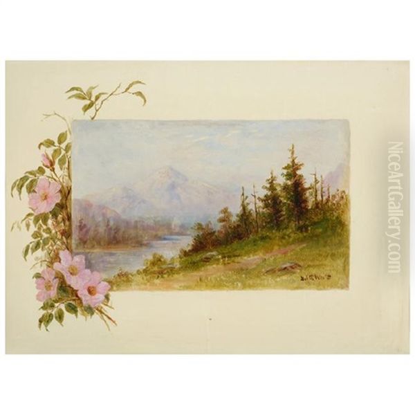 Mountain Landscape With Wild Rose Border Oil Painting by Edith White