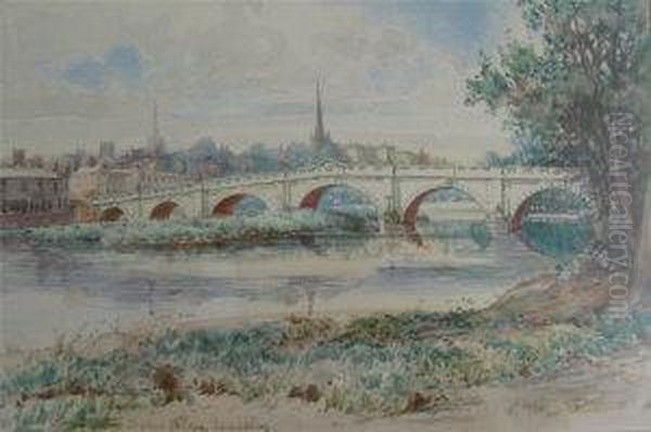 English Bridge Shrewsbury, Landscape With River Bridge And Town Beyond Oil Painting by Edwin F. Cole