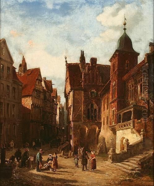 Andr. Frederich Wilhelm Von Hanno (1826-1882) Continental Town Scene With Figures Oil Painting by Fritz Hanno