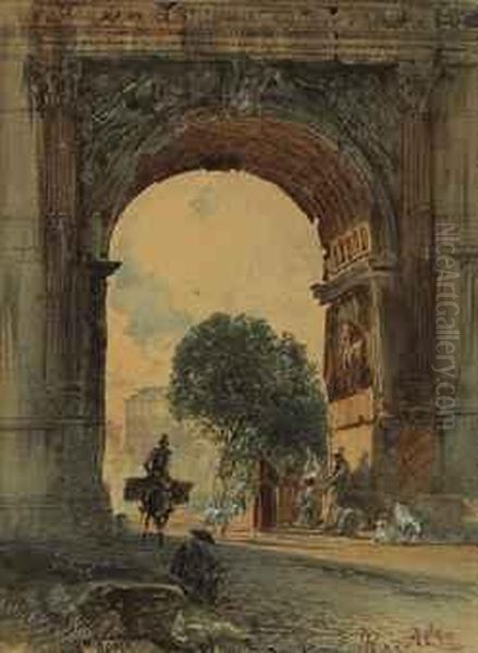 The Arch Of Titus, Rome Oil Painting by Rudolf Ritter von Alt