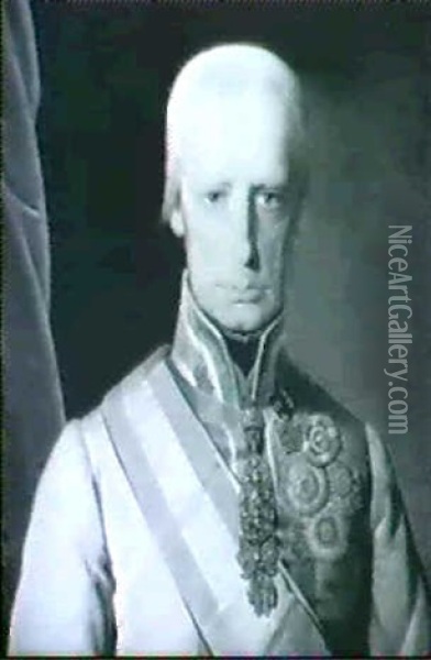 Kaiser Franz I. Von Osterreich Oil Painting - Friedrich von Amerling