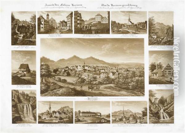 Ansicht Des Flekens Herisau Und Der Merkwurdigsten Orte In Appenzell Oil Painting - Johann Baptist Isenring