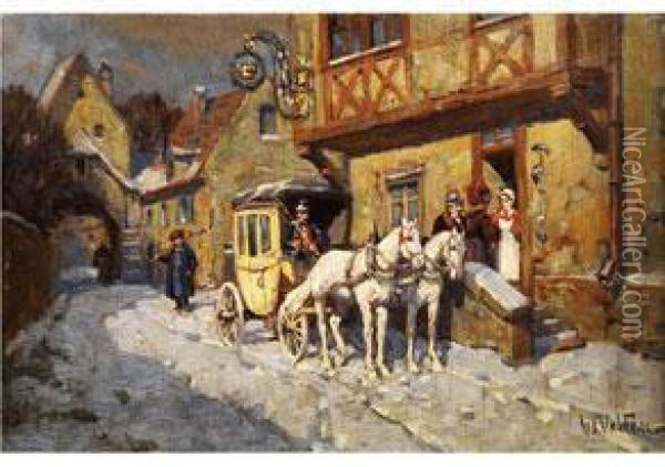 Ankunft Der Postkutsche Vor Dem Dorfgasthof Oil Painting - Wilhelm Velten